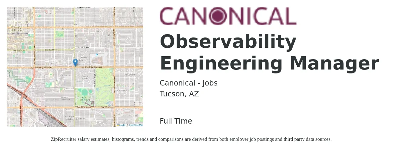 Canonical - Jobs job posting for a Observability Engineering Manager in Tucson, AZ with a salary of $110,100 to $163,600 Yearly with a map of Tucson location.