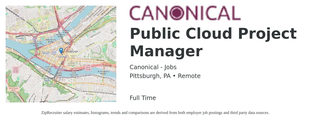 Canonical - Jobs job posting for a Public Cloud Project Manager in Pittsburgh, PA with a salary of $100,500 to $141,700 Yearly with a map of Pittsburgh location.