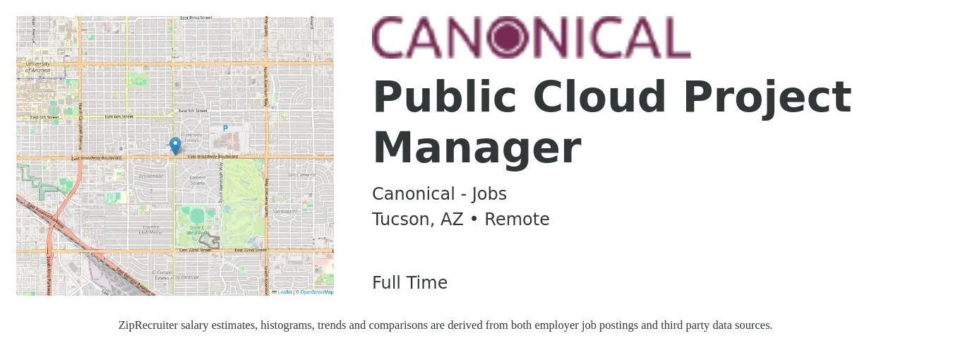 Canonical - Jobs job posting for a Public Cloud Project Manager in Tucson, AZ with a salary of $97,900 to $138,000 Yearly with a map of Tucson location.
