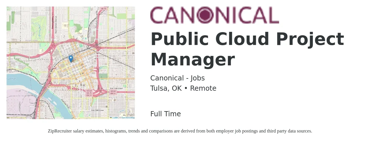 Canonical - Jobs job posting for a Public Cloud Project Manager in Tulsa, OK with a salary of $94,500 to $133,400 Yearly with a map of Tulsa location.