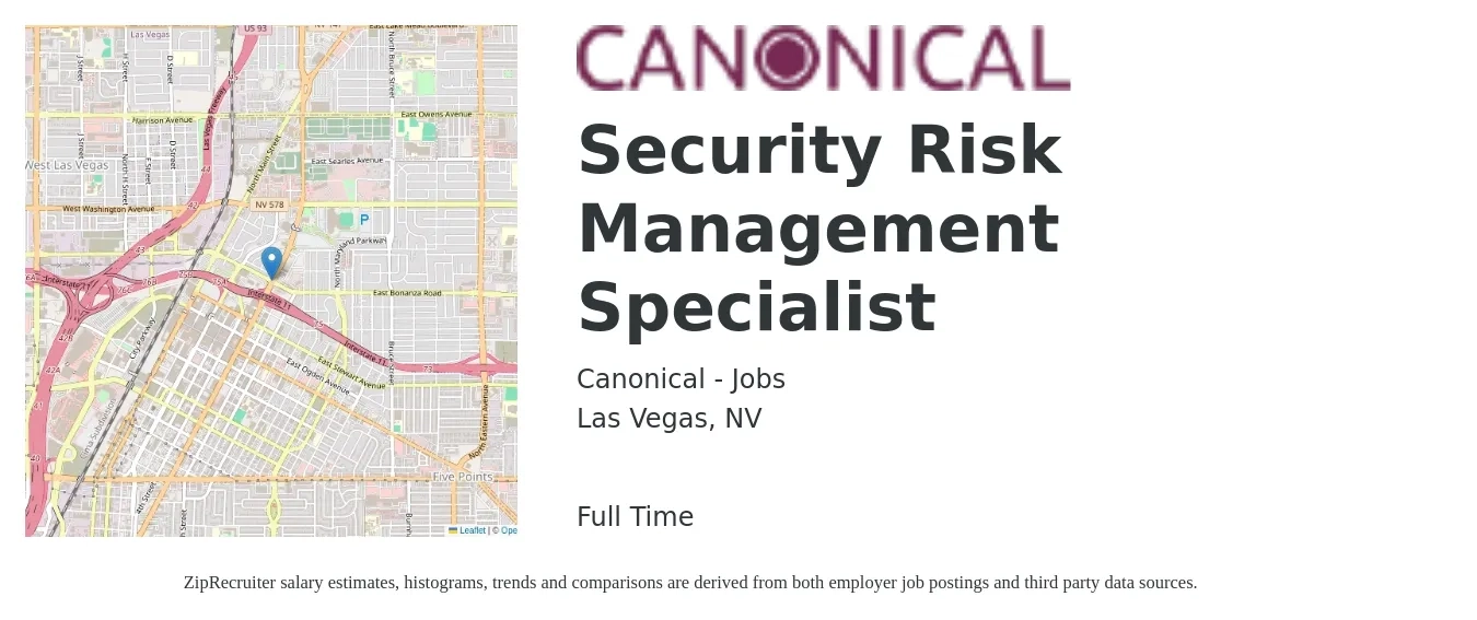Canonical - Jobs job posting for a Security Risk Management Specialist in Las Vegas, NV with a salary of $40 to $60 Hourly with a map of Las Vegas location.