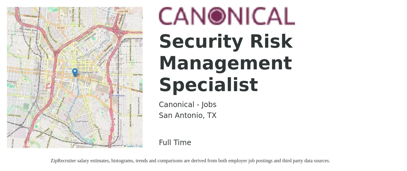 Canonical - Jobs job posting for a Security Risk Management Specialist in San Antonio, TX with a salary of $38 to $56 Hourly with a map of San Antonio location.