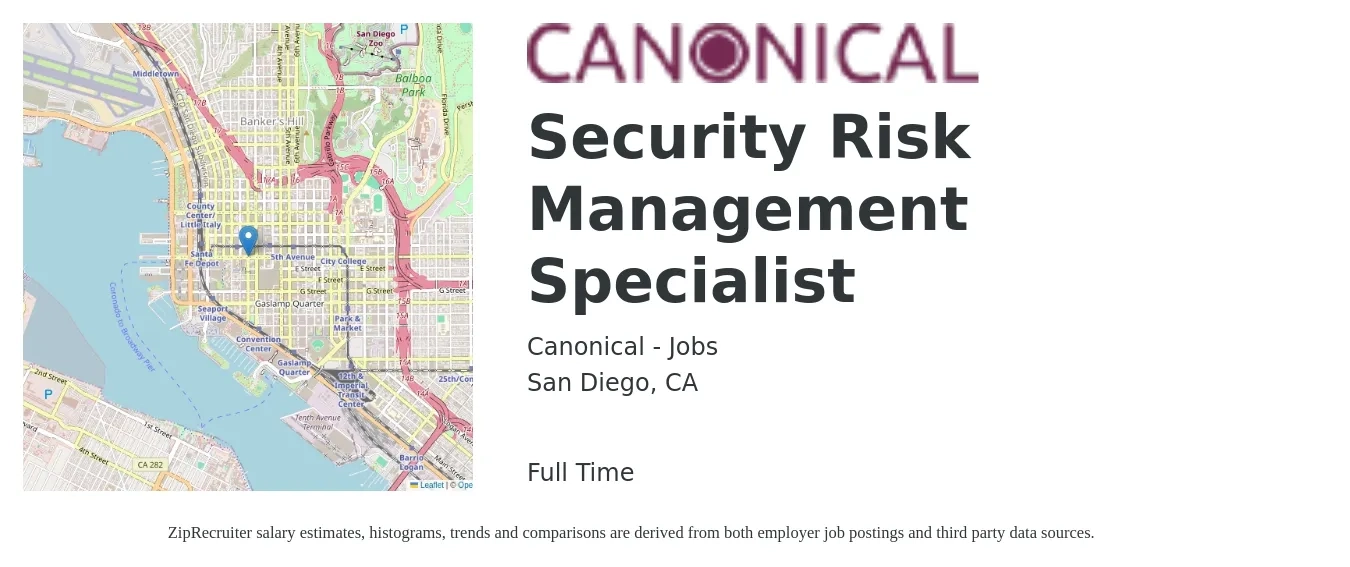 Canonical - Jobs job posting for a Security Risk Management Specialist in San Diego, CA with a salary of $45 to $66 Hourly with a map of San Diego location.