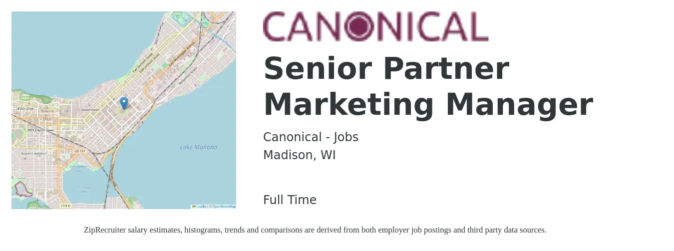 Canonical - Jobs job posting for a Senior Partner Marketing Manager in Madison, WI with a salary of $90,700 to $132,000 Yearly with a map of Madison location.