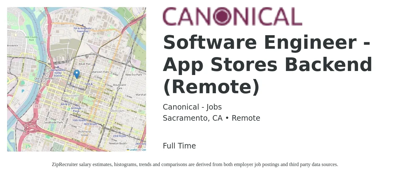 Canonical - Jobs job posting for a Software Engineer - App Stores Backend (Remote) in Sacramento, CA with a salary of $132,200 to $183,400 Yearly with a map of Sacramento location.