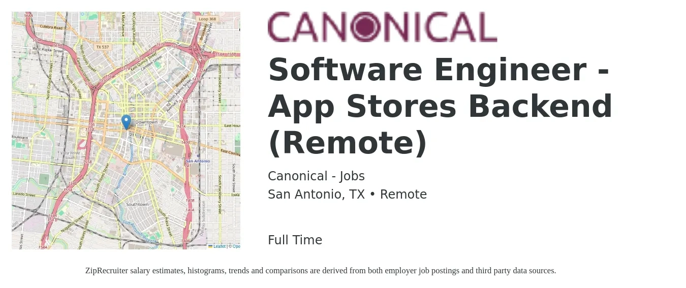 Canonical - Jobs job posting for a Software Engineer - App Stores Backend (Remote) in San Antonio, TX with a salary of $111,800 to $155,100 Yearly with a map of San Antonio location.