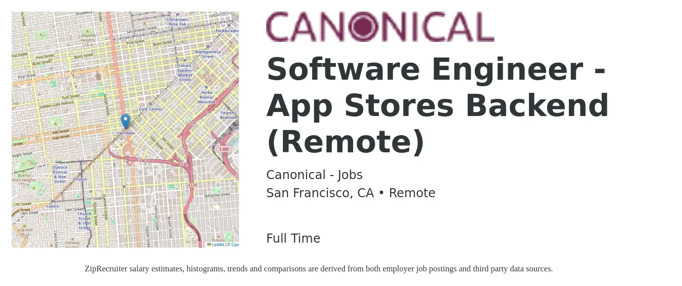 Canonical - Jobs job posting for a Software Engineer - App Stores Backend (Remote) in San Francisco, CA with a salary of $146,100 to $202,600 Yearly with a map of San Francisco location.