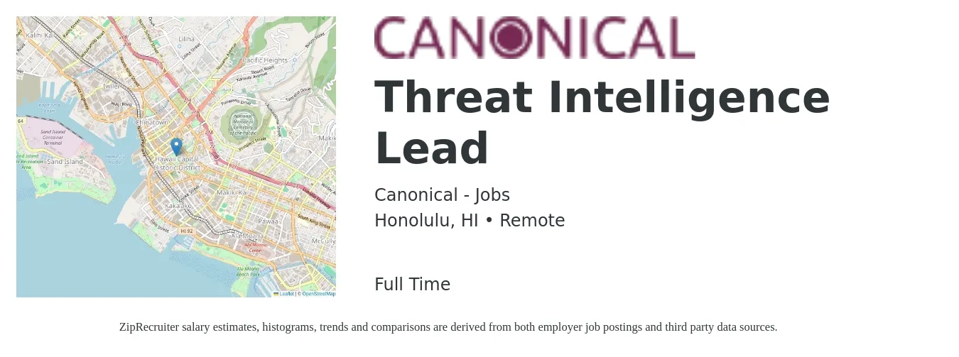 Canonical - Jobs job posting for a Threat Intelligence Lead in Honolulu, HI with a salary of $52 to $69 Hourly with a map of Honolulu location.