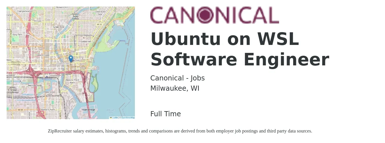 Canonical - Jobs job posting for a Ubuntu on WSL Software Engineer in Milwaukee, WI with a salary of $71,900 to $94,100 Yearly with a map of Milwaukee location.