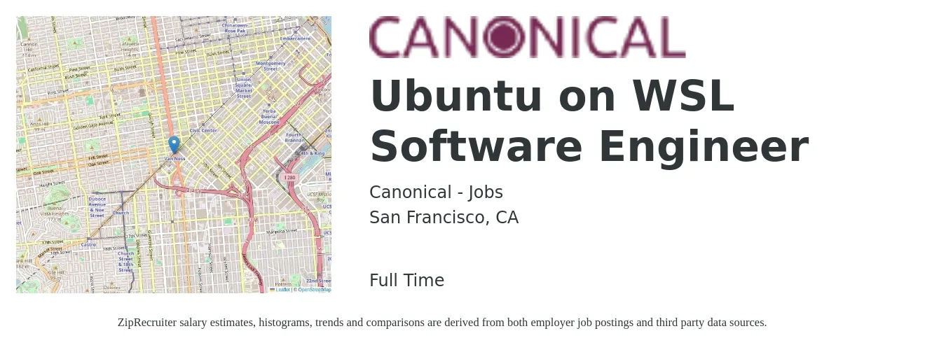 Canonical - Jobs job posting for a Ubuntu on WSL Software Engineer in San Francisco, CA with a salary of $86,000 to $112,500 Yearly with a map of San Francisco location.