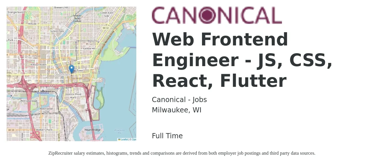 Canonical - Jobs job posting for a Web Frontend Engineer - JS, CSS, React, Flutter in Milwaukee, WI with a salary of $78,800 to $115,800 Yearly with a map of Milwaukee location.