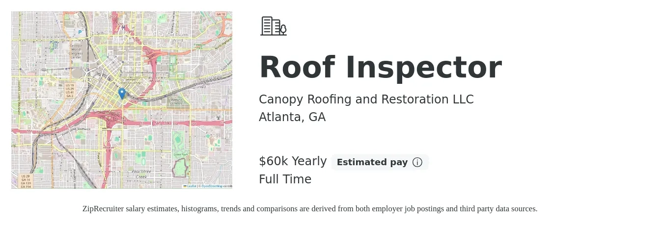 Canopy Roofing and Restoration LLC job posting for a Roof Inspector in Atlanta, GA with a salary of $60,000 Yearly with a map of Atlanta location.