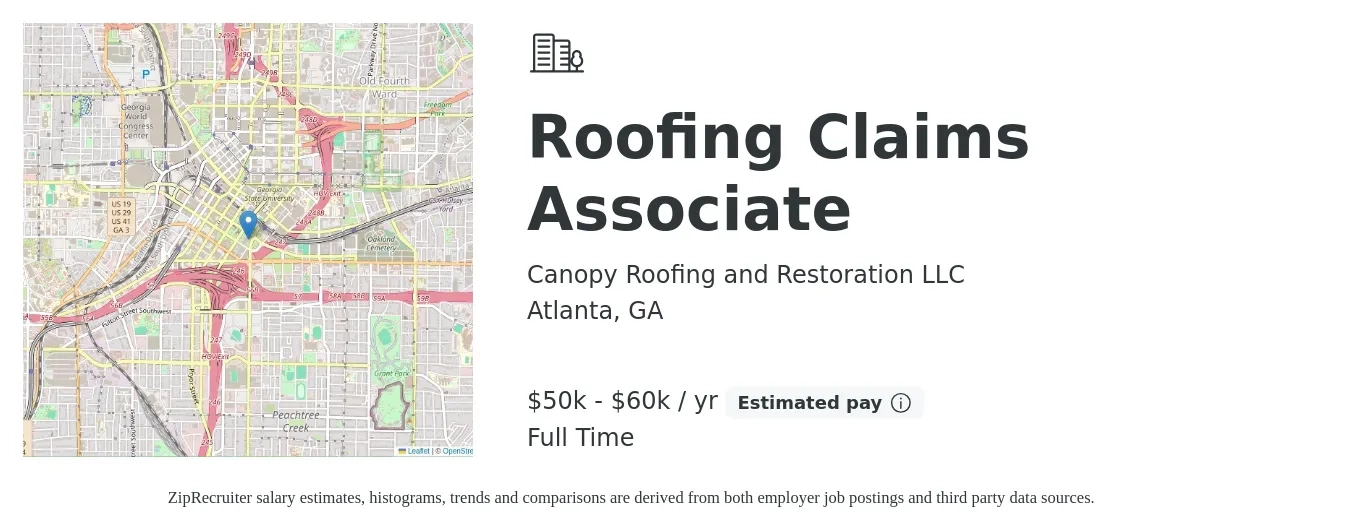 Canopy Roofing and Restoration LLC job posting for a Roofing Claims Associate in Atlanta, GA with a salary of $50,000 to $60,000 Yearly with a map of Atlanta location.