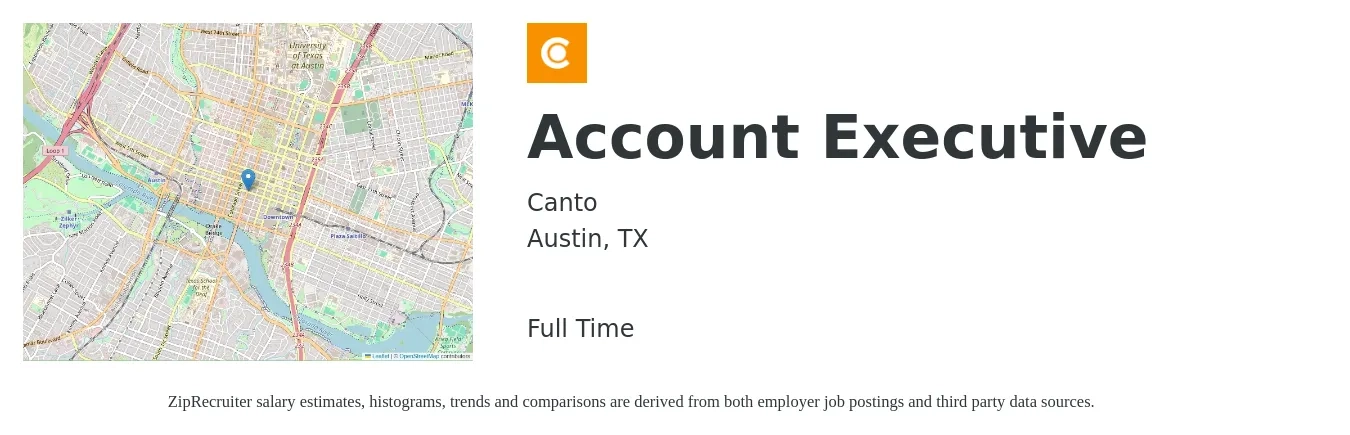 Canto job posting for a Account Executive in Austin, TX with a salary of $53,500 to $94,200 Yearly with a map of Austin location.
