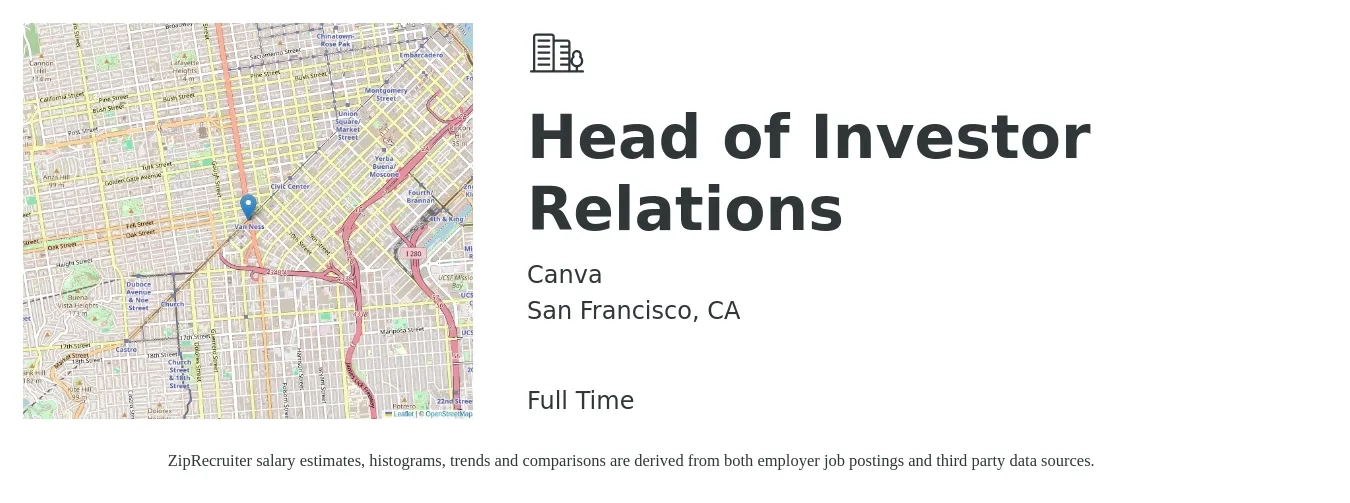 Canva job posting for a Head of Investor Relations in San Francisco, CA with a salary of $215,000 to $328,000 Yearly with a map of San Francisco location.