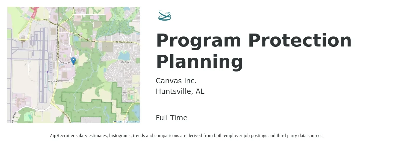 Canvas Inc. job posting for a Program Protection Planning in Huntsville, AL with a salary of $118,500 to $144,200 Yearly with a map of Huntsville location.