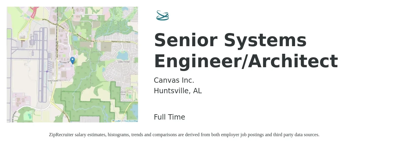 Canvas Inc. job posting for a Senior Systems Engineer/Architect in Huntsville, AL with a salary of $131,500 to $158,600 Yearly with a map of Huntsville location.
