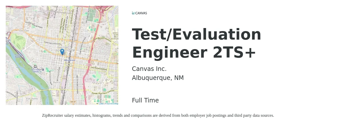 Canvas Inc. job posting for a Test/Evaluation Engineer 2TS+ in Albuquerque, NM with a salary of $33 to $52 Hourly with a map of Albuquerque location.