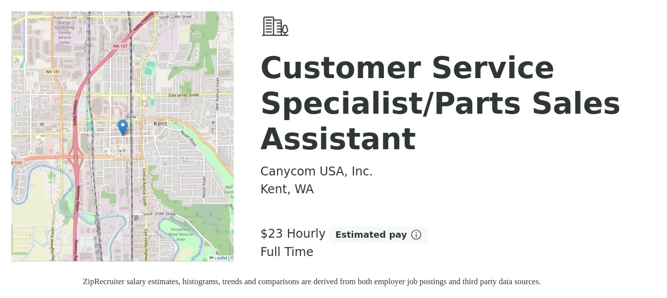 Canycom USA, Inc. job posting for a Customer Service Specialist/Parts Sales Assistant in Kent, WA with a salary of $24 Hourly with a map of Kent location.