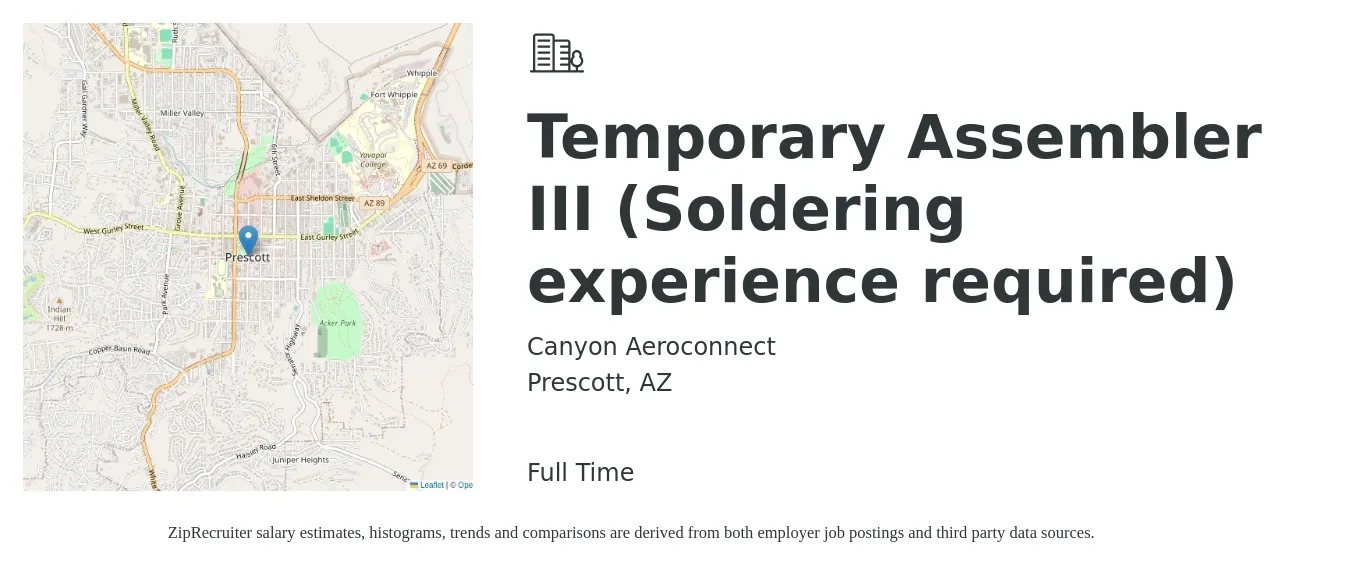 Canyon Aeroconnect job posting for a Temporary Assembler III (Soldering experience required) in Prescott, AZ with a salary of $17 to $22 Hourly with a map of Prescott location.