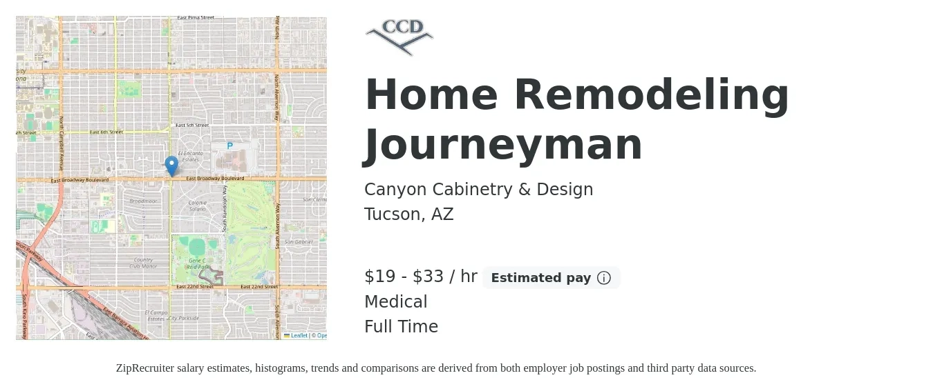 Canyon Cabinetry & Design job posting for a Home Remodeling Journeyman in Tucson, AZ with a salary of $20 to $35 Hourly and benefits including medical with a map of Tucson location.