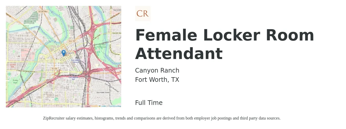 Canyon Ranch job posting for a Female Locker Room Attendant in Fort Worth, TX with a salary of $14 to $19 Hourly with a map of Fort Worth location.