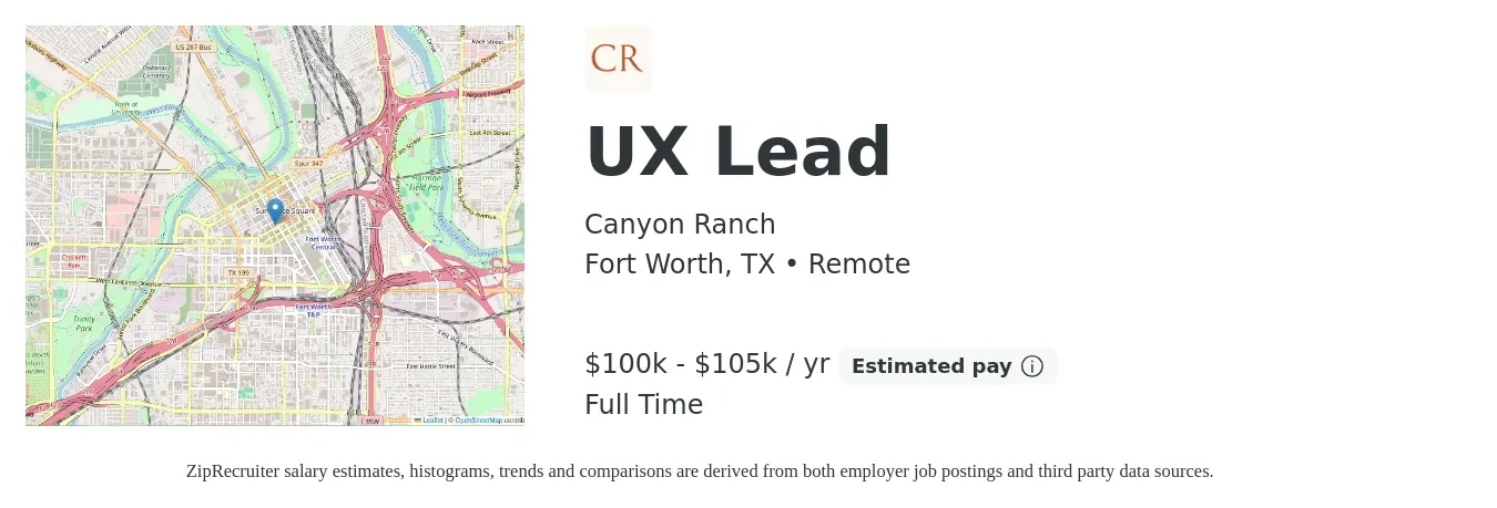 Canyon Ranch job posting for a UX Lead in Fort Worth, TX with a salary of $100,000 to $105,000 Yearly with a map of Fort Worth location.