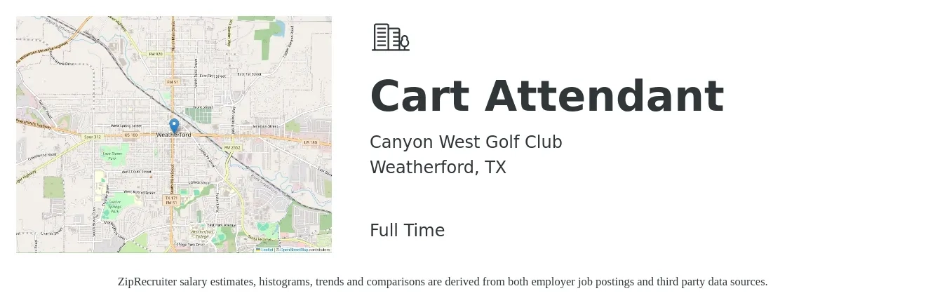 Canyon West Golf Club job posting for a Cart Attendant in Weatherford, TX with a salary of $9 to $12 Hourly with a map of Weatherford location.