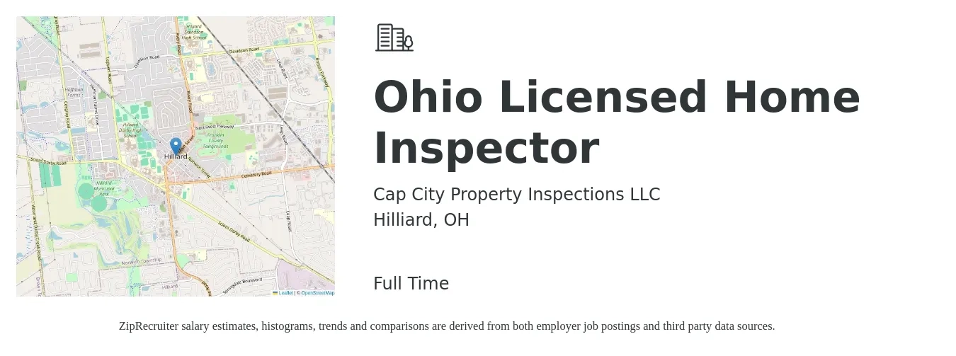 Cap City Property Inspections LLC job posting for a Ohio Licensed Home Inspector in Hilliard, OH with a salary of $43,000 to $113,900 Yearly with a map of Hilliard location.