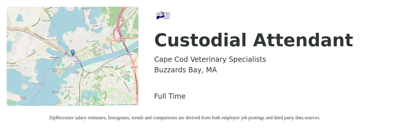 Cape Cod Veterinary Specialists job posting for a Custodial Attendant in Buzzards Bay, MA with a salary of $17 to $19 Hourly with a map of Buzzards Bay location.