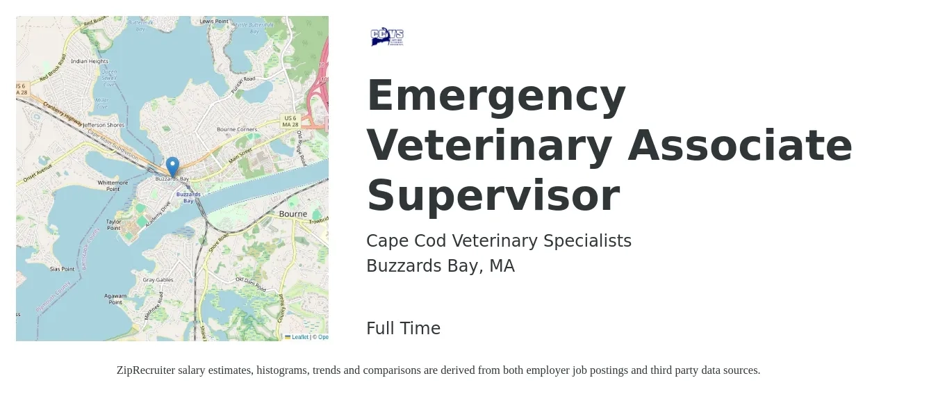Cape Cod Veterinary Specialists job posting for a Emergency Veterinary Associate Supervisor in Buzzards Bay, MA with a salary of $59,300 to $88,400 Yearly with a map of Buzzards Bay location.