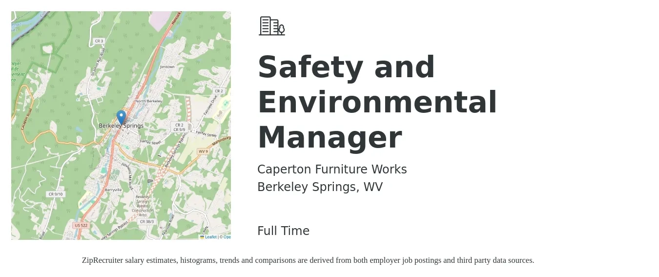 Caperton Furniture Works job posting for a Safety and Environmental Manager in Berkeley Springs, WV with a salary of $80,500 to $109,100 Yearly with a map of Berkeley Springs location.