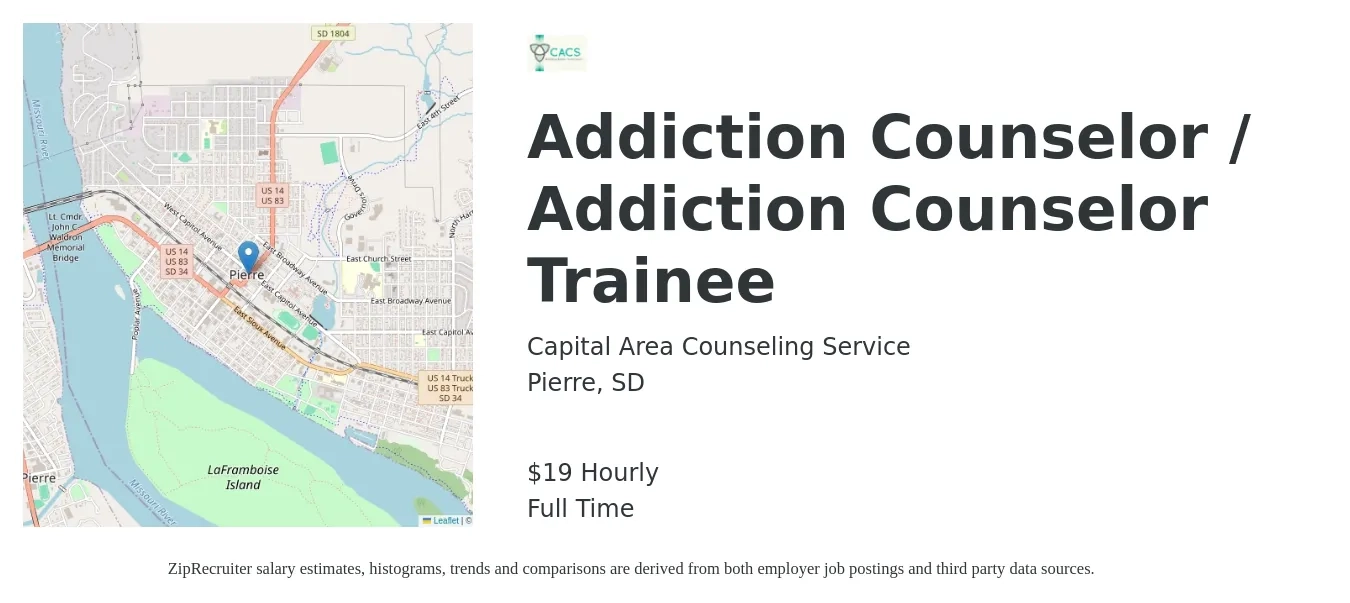 Capital Area Counseling Service job posting for a Addiction Counselor / Addiction Counselor Trainee in Pierre, SD with a salary of $20 Hourly with a map of Pierre location.