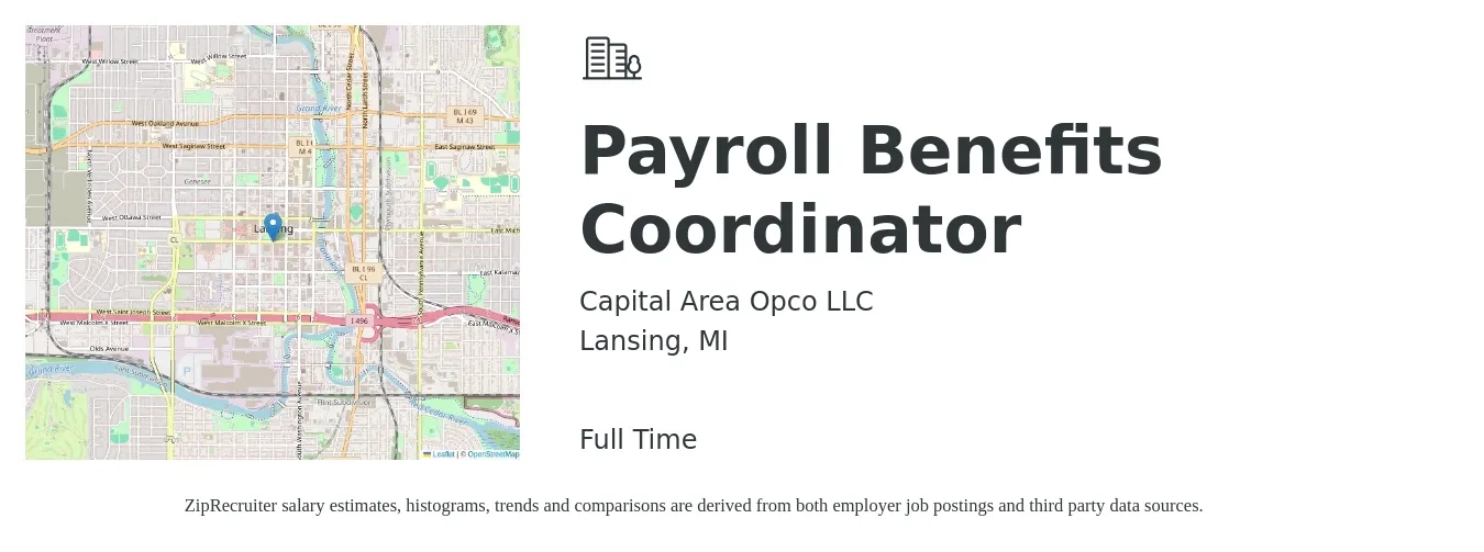 Capital Area Opco LLC job posting for a Payroll Benefits Coordinator in Lansing, MI with a salary of $23 to $31 Hourly with a map of Lansing location.