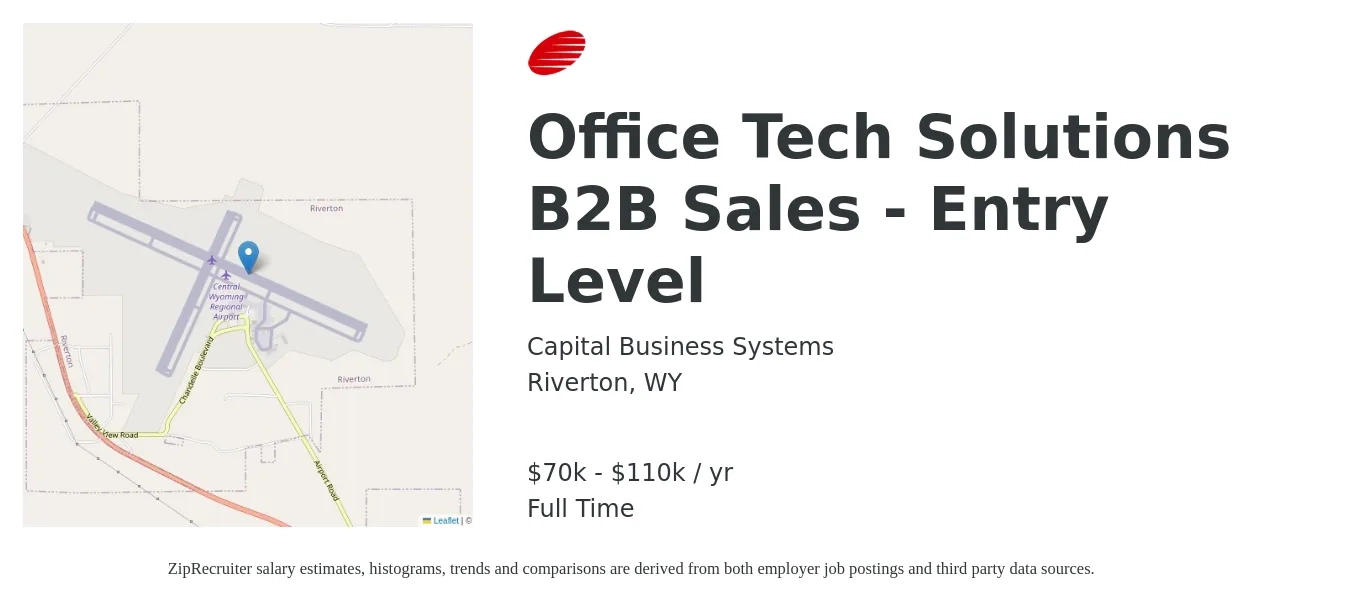 Capital Business Systems job posting for a Office Tech Solutions B2B Sales - Entry Level in Riverton, WY with a salary of $60,000 to $70,000 Yearly with a map of Riverton location.