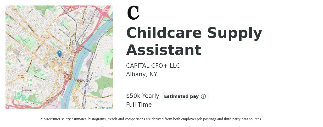 CAPITAL CFO+ LLC job posting for a Childcare Supply Assistant in Albany, NY with a salary of $50,000 Yearly with a map of Albany location.