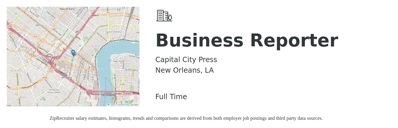 Capital City Press job posting for a Business Reporter in New Orleans, LA with a salary of $17 to $20 Hourly with a map of New Orleans location.