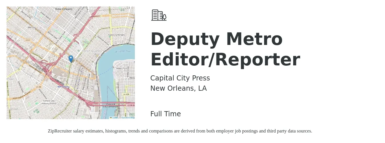 Capital City Press job posting for a Deputy Metro Editor/Reporter in New Orleans, LA with a salary of $86,000 to $114,000 Yearly with a map of New Orleans location.