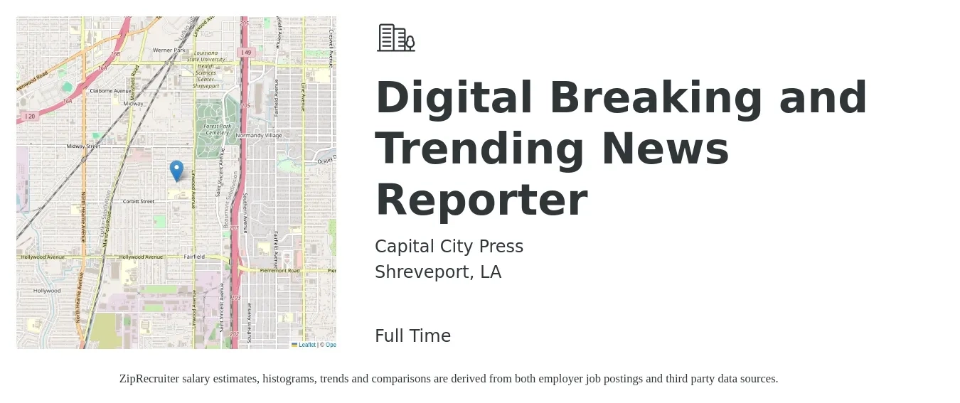 Capital City Press job posting for a Digital Breaking and Trending News Reporter in Shreveport, LA with a salary of $25,900 to $40,100 Yearly with a map of Shreveport location.