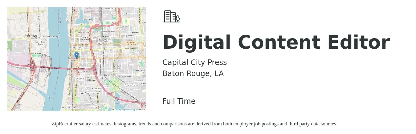 Capital City Press job posting for a Digital Content Editor in Baton Rouge, LA with a salary of $31,900 to $65,600 Yearly with a map of Baton Rouge location.