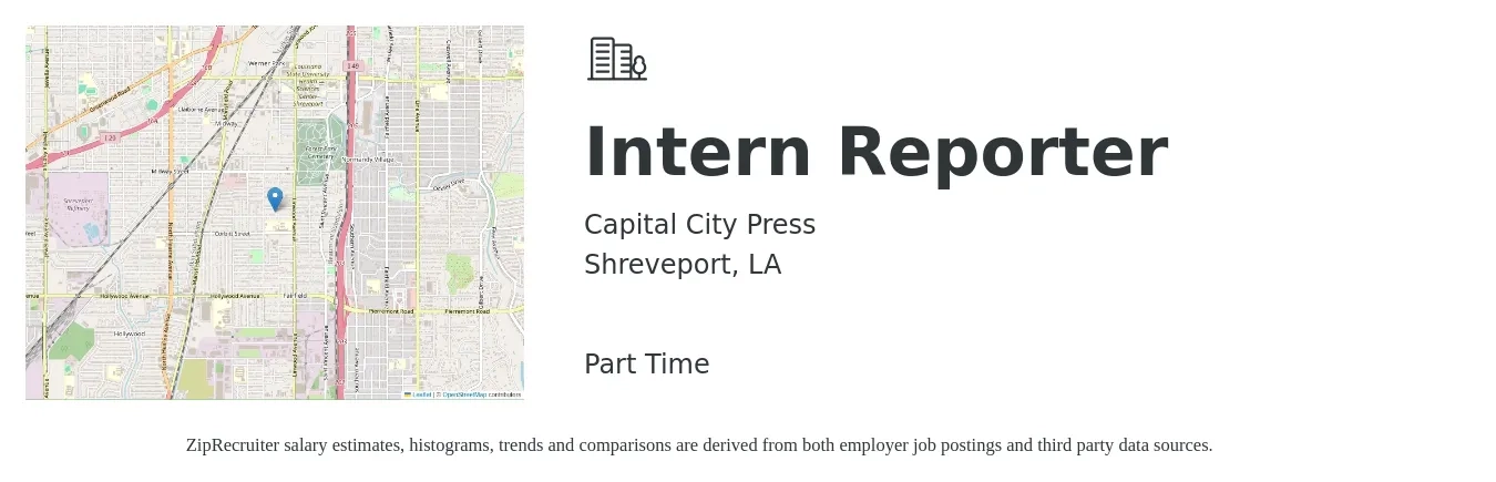 Capital City Press job posting for a Intern Reporter in Shreveport, LA with a salary of $12 to $16 Hourly with a map of Shreveport location.