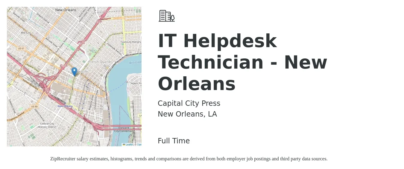 Capital City Press job posting for a IT Helpdesk Technician - New Orleans in New Orleans, LA with a salary of $19 to $26 Hourly with a map of New Orleans location.