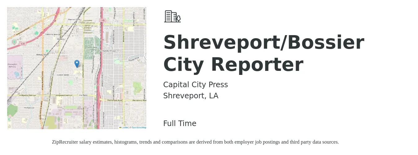 Capital City Press job posting for a Shreveport/Bossier City Reporter in Shreveport, LA with a salary of $14 to $17 Hourly with a map of Shreveport location.