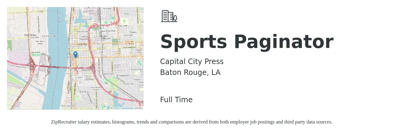 Capital City Press job posting for a Sports Paginator in Baton Rouge, LA with a salary of $16 to $18 Hourly with a map of Baton Rouge location.