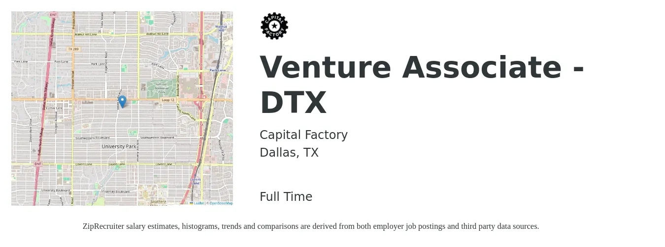 Capital Factory job posting for a Venture Associate - DTX in Dallas, TX with a salary of $17 to $24 Hourly with a map of Dallas location.