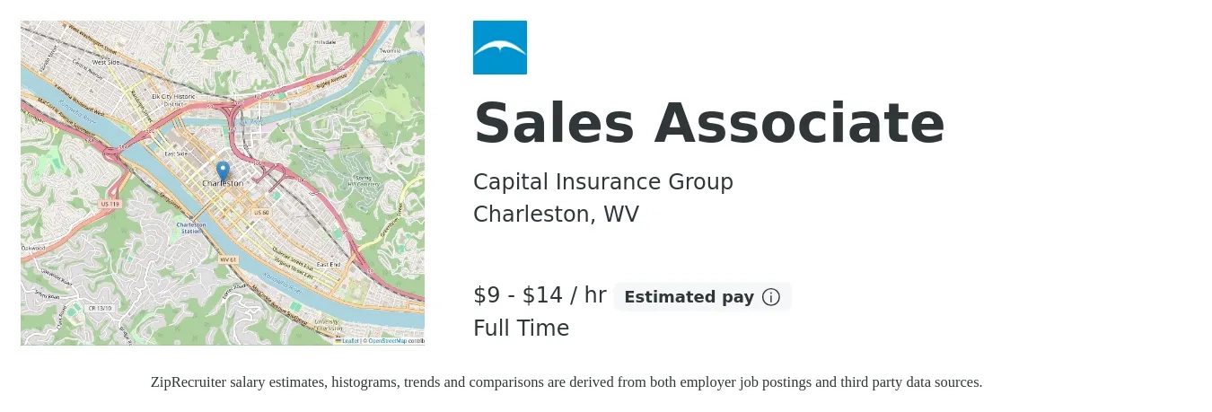 Capital Insurance Group job posting for a Sales Associate in Charleston, WV with a salary of $10 to $15 Hourly with a map of Charleston location.