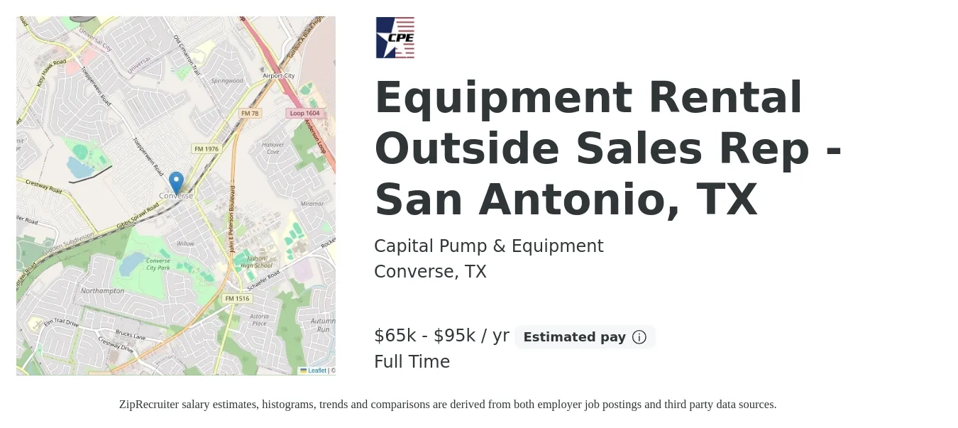 Capital Pump & Equipment job posting for a Equipment Rental Outside Sales Rep - San Antonio, TX in Converse, TX with a salary of $65,000 to $95,000 Yearly with a map of Converse location.