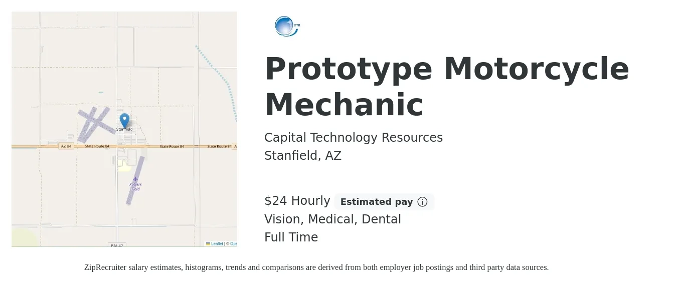 Capital Technology Resources job posting for a Prototype Motorcycle Mechanic in Stanfield, AZ with a salary of $25 Hourly and benefits including dental, life_insurance, medical, pto, and vision with a map of Stanfield location.