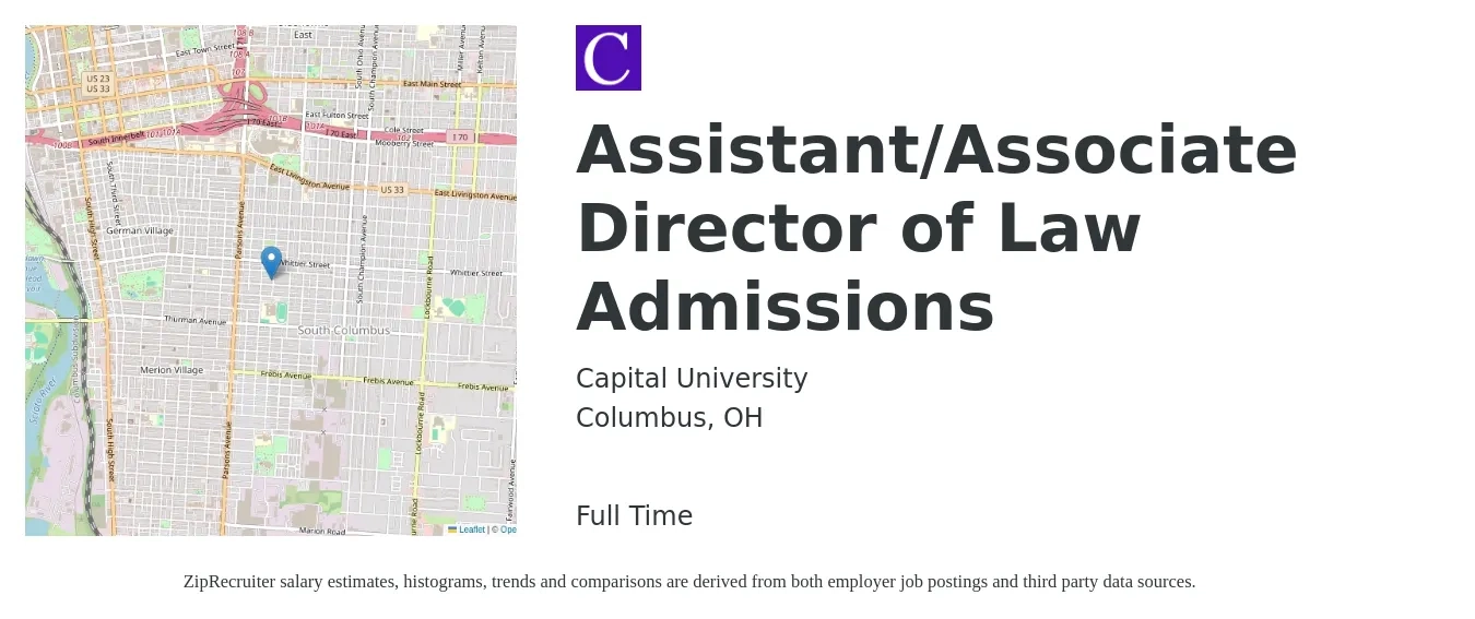 Capital University job posting for a Assistant/Associate Director of Law Admissions in Columbus, OH with a salary of $48,800 to $62,300 Yearly with a map of Columbus location.