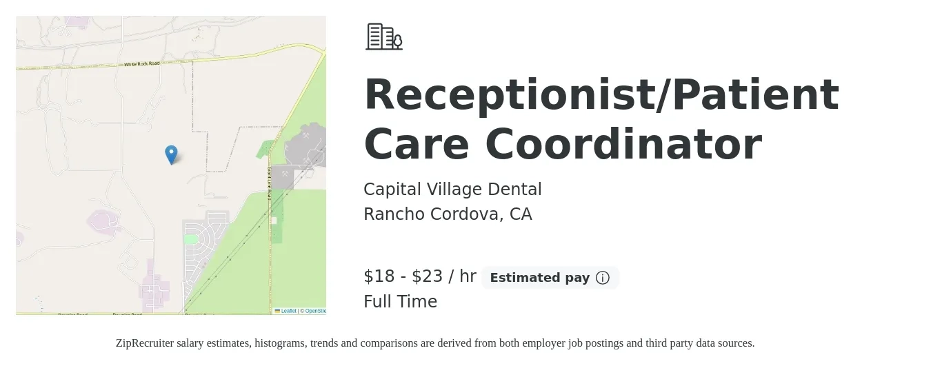 Capital Village Dental job posting for a Receptionist/Patient Care Coordinator in Rancho Cordova, CA with a salary of $19 to $24 Hourly and benefits including pto, and retirement with a map of Rancho Cordova location.
